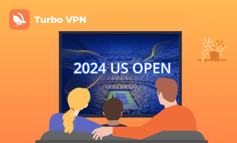 Come guardare gli US Open 2024 online gratuitamente Turbo VPN