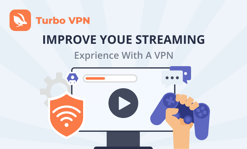 How Turbo VPN Enhances Your Streaming Experience