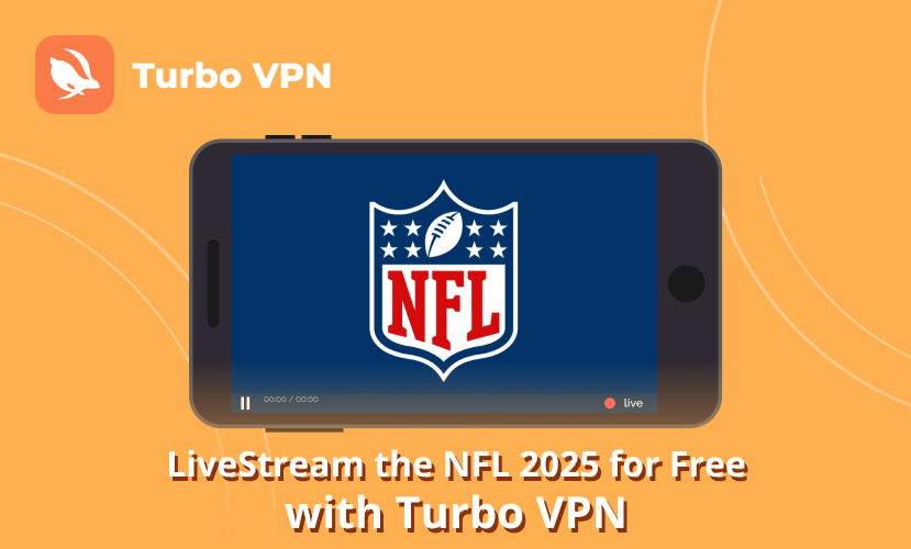 Cómo ver en vivo la NFL 2025 de forma gratuita con Turbo VPN