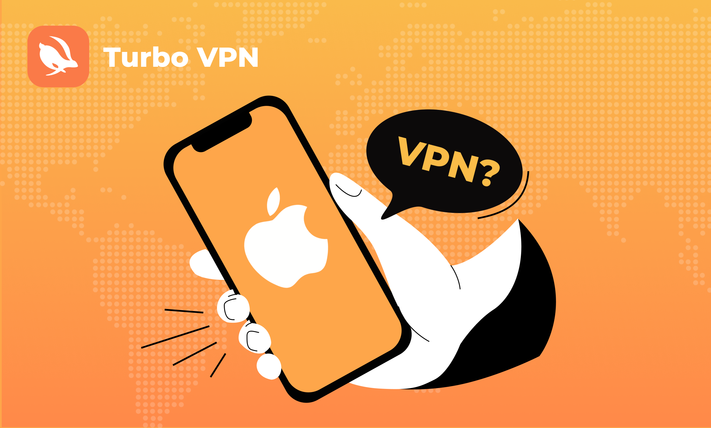 Авторизация VPN не работает на устройствах iOS? Turbo VPN упрощает исправление